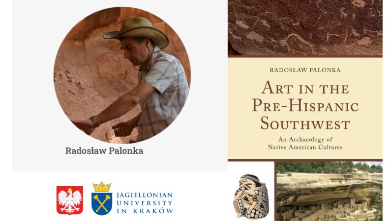A new book on the archaeology and art of Native American cultures from the pre-Hispanic Southwest by Ph.D. Radosław Palonka