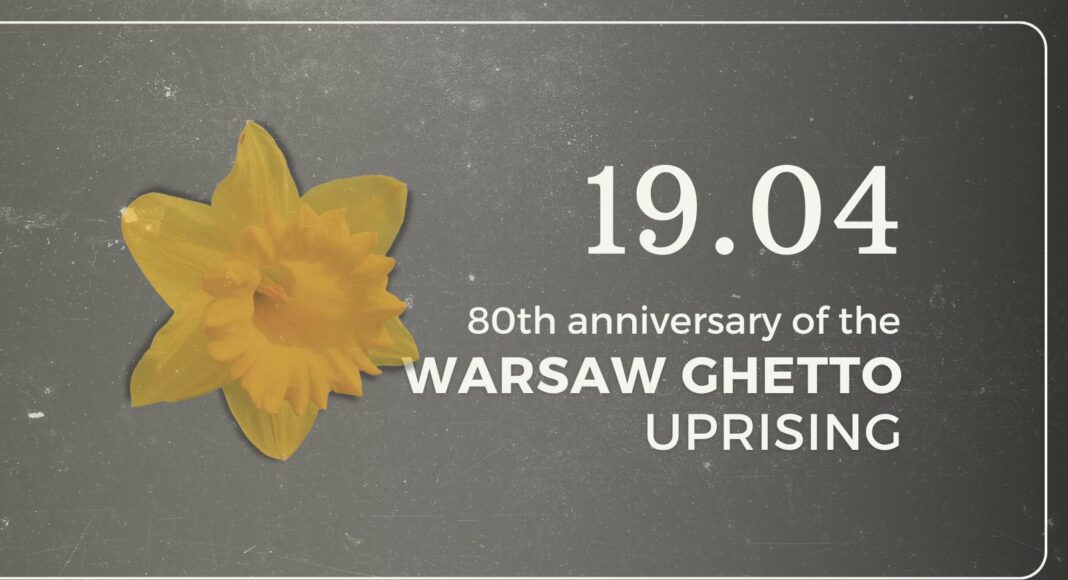 80th anniversary of the Warsaw Ghetto Uprising